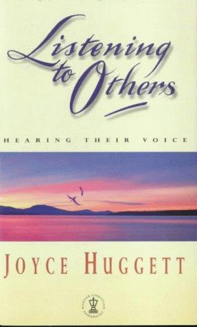 Listening to Others