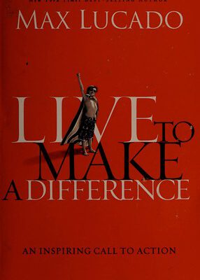 Live to Make a Difference