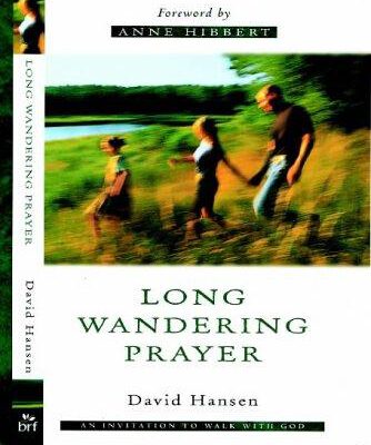 Long Wandering Prayer