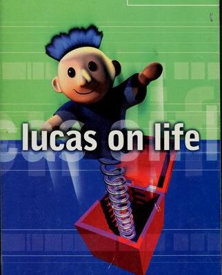 Lucas on Life