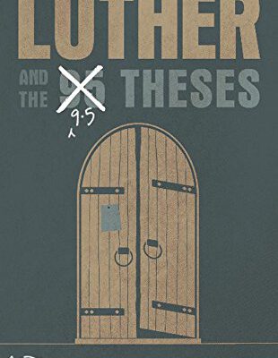 Luther and the 9.5 Theses