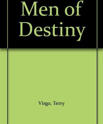Men Of Destiny