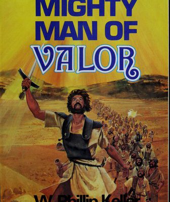 Mighty Man of Valor
