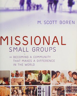 Missional Small Groups