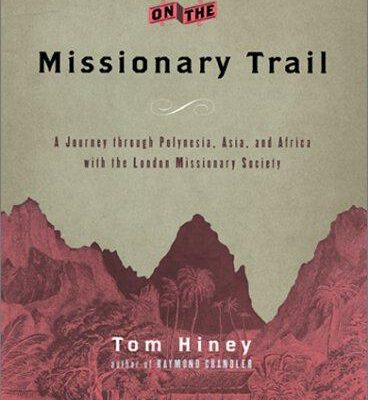 On the Missionary Trail