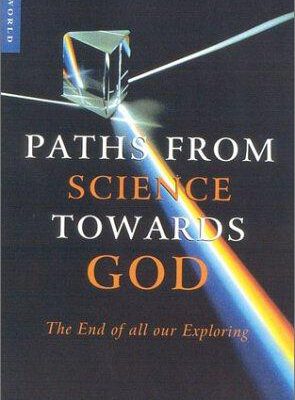 Paths From Science Towards God
