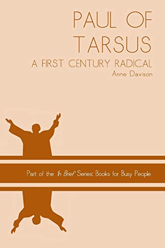 Paul or Tarsus a First Centruy Radical
