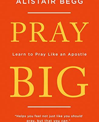 Pray Big