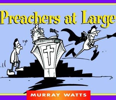 Preachers at Large