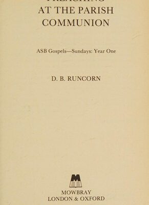 Preaching At The Parish Communion Year One