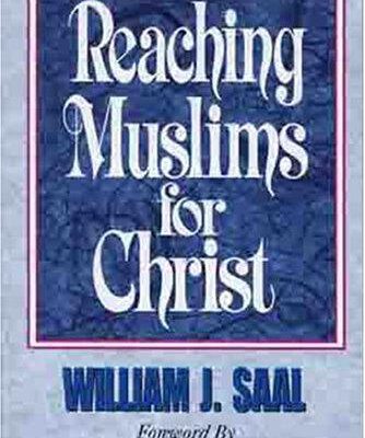 Reaching Muslims For Christ