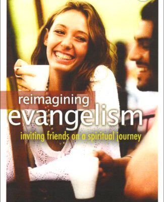 Reimagining Evangelism