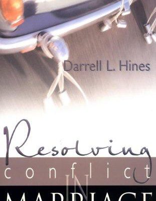 Resolving Conflict in Marriage