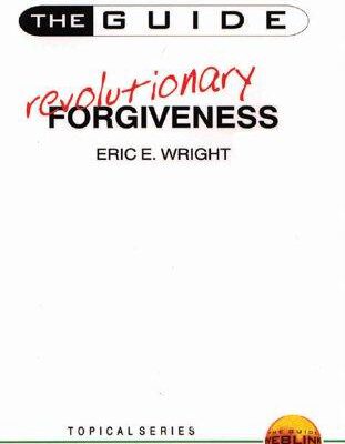 Revolutionary Forgiveness