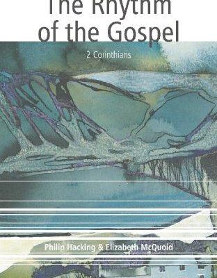 Rhythm of the Gospel - 2 Corinthians