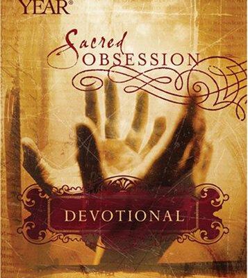 Sacred Obsession - One Year Devotional