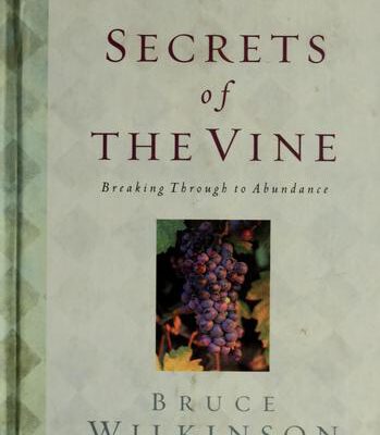 Secrets Of The Vine