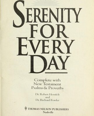 Serenity for Every Day