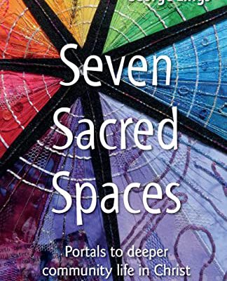 Seven Sacred Spaces