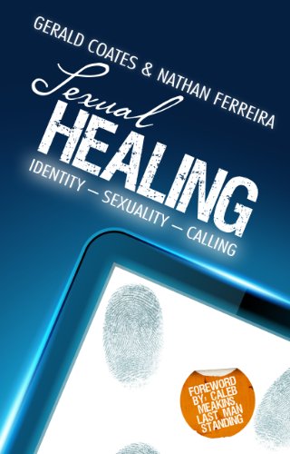 Sexual Healing: Identity - Sexuality - Calling