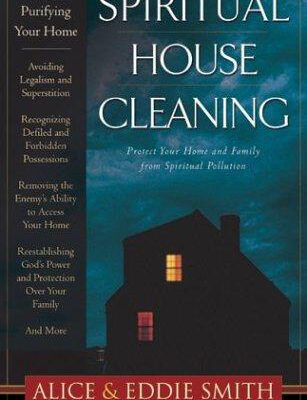 Spiritual House Cleaning
