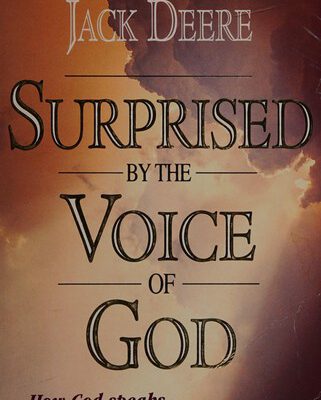 Surprised by the Voice of God