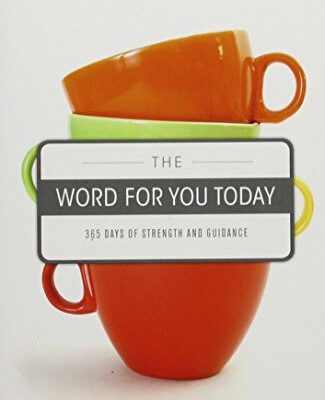 The Best of the Word for Today