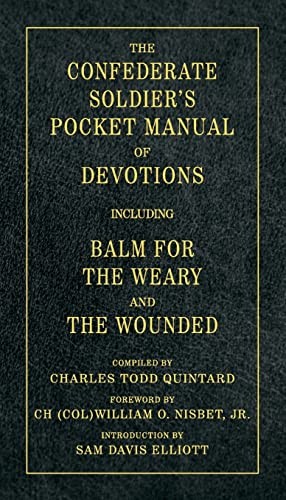 The Confederate Soldiers Pocket Manual of Devotions