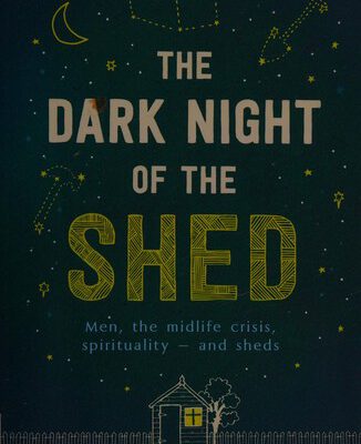The Dark Night of the Shed