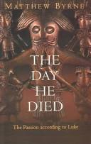 The Day He Died