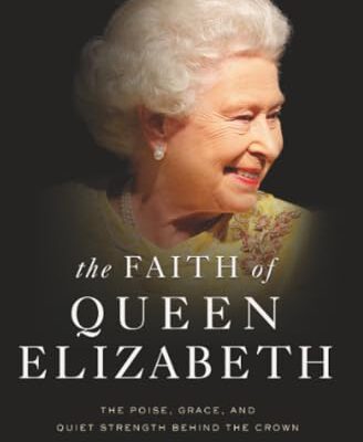 The Faith of Queen Elizabeth