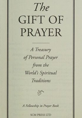 The Gift of Prayer