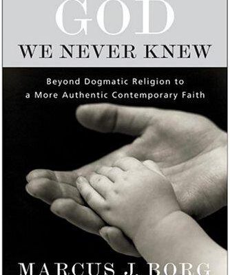 The God We Never Knew