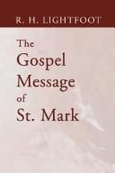 The Gospel Message of St. Mark