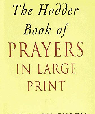 The Hodder Book of Prayers in Large Print