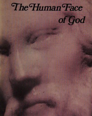The Human Face of God