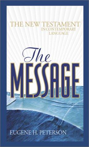 The Message New Testament