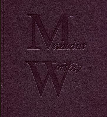 The Methodist Worship Book