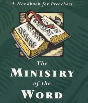 The Ministry of the Word