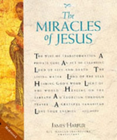 The Miracles of Jesus