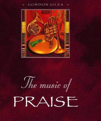 The Music Of Praise