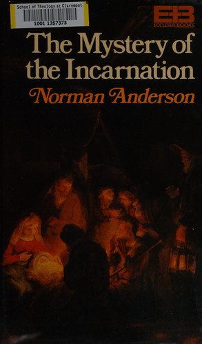 The Mystery Of The Incarnation
