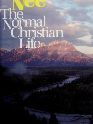 The Normal Christian Life