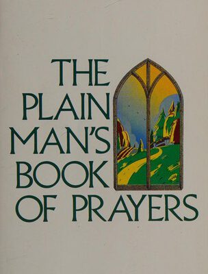The Plain Man's Book of Prayers