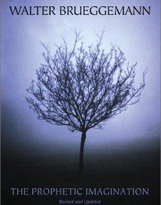The Prophetic Imagination