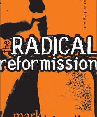 The Radical Reformission