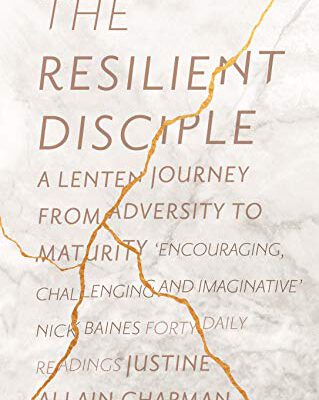 The Resilient Disciple