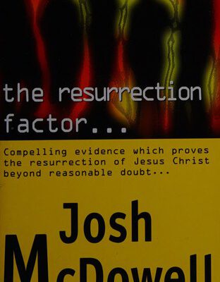 The Resurrection Factor