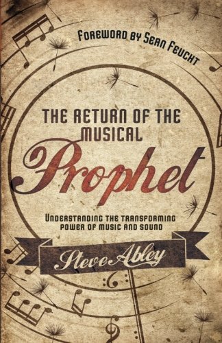 The Return of the Musical Prophet