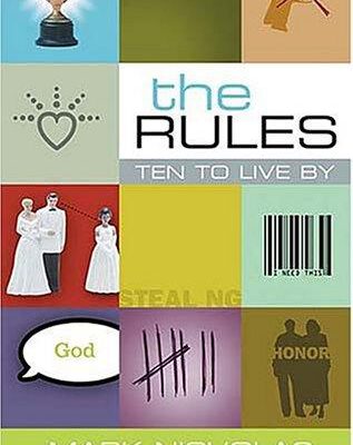 The Rules Ten to Live by